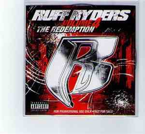 Ruff Ryders - Volume 4 - The Redemption