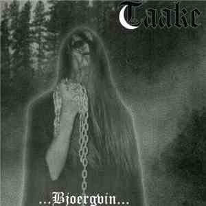 Taake - ...Bjoergvin...