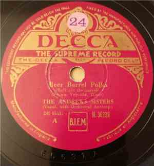 The Andrews Sisters - Beer Barrel Polka (Roll Out The Barrel) / Well All Ri ...