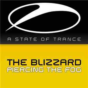 The Blizzard  - Piercing The Fog