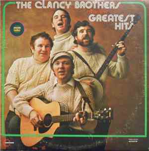 The Clancy Brothers With Lou Killen - Greatest Hits