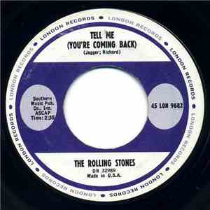 The Rolling Stones - Tell Me (You're Coming Back)