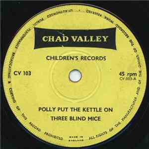 Unknown Artist - Polly Put The Kettle On / Three Blind Mice / Baa Baa Black ...