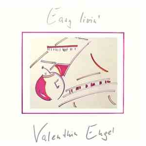 Valenthin Engel - Easy Livin'