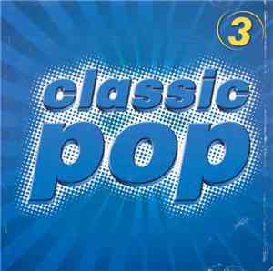 Various - Classic Pop 3