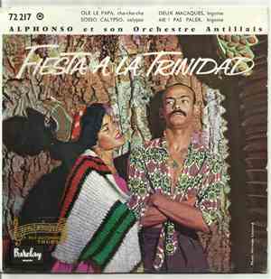 Alphonso Et Son Orchestre Antillais - Fiesta A La Trinidad