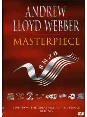 Andrew Lloyd Webber - Masterpiece