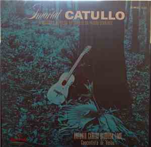 Antonio Carlos Barbosa Lima - Imortal Catullo
