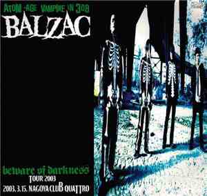 Balzac - Beware Of Darkness
