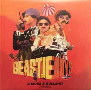 Beastie Boys - B-Sides & Bullshit (Volume 2)