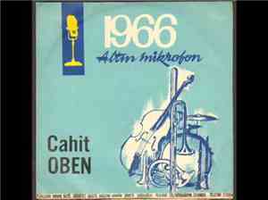 Cahit Oben - Hergün Kavga Var / Şey