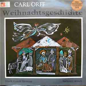 Carl Orff - Weihnachtsgeschichte