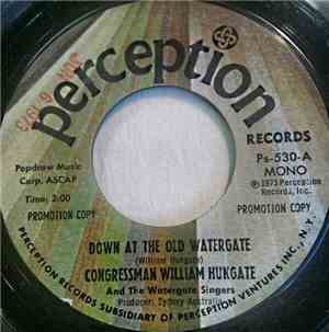 Congressman William Hungate And The Watergate Singers - Down At The Old Wat ...