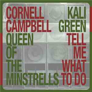 Cornell Campbell / Kali Green - Queen Of The Minstrel / Tell Me What To Do?