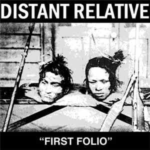 Distant Relative - First Folio