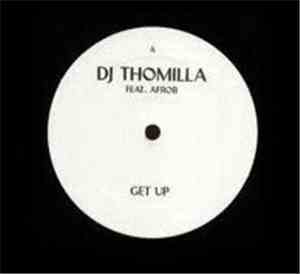 DJ Thomilla Feat. Afrob - Get Up