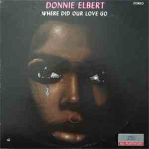 Donnie Elbert - Where Did Our  Love Go