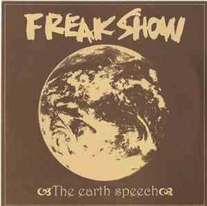 Freak Show - The Earth Speech