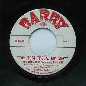 Gloria Kaye - How Does That Grab You, Darlin'?
