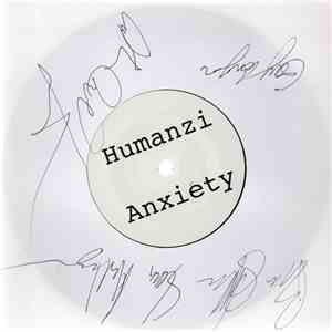 Humanzi - Anxiety