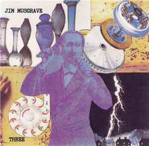 Jim Musgrave  - Three