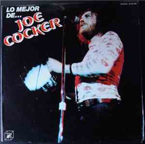 Joe Cocker - Lo Mejor De Joe Cocker