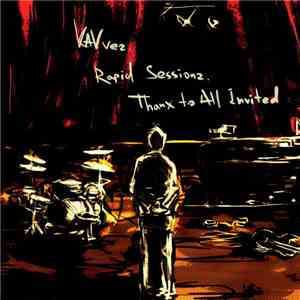 KAVver. - Rapid Sessionz. Thanx To All Invited