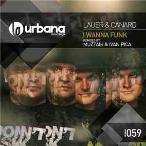 Lauer & Canard - I Wanna Funk