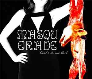 Masquerade  - Blood Is The New Black