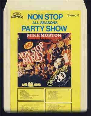Mike Morton - Non Stop Party Show