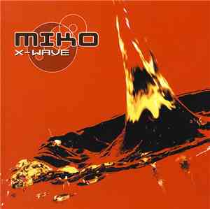 Miko - X-Wave