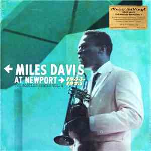 Miles Davis - At Newport 1955-1975 (The Bootleg Series Vol. 4)