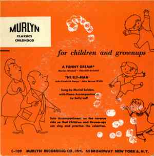 Muriel Selden With Piano Accompaniment By Sally Leff - A Funny Dream / The Elf Man