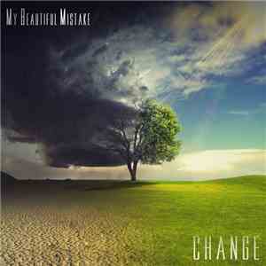 My Beautiful Mistake - Change - EP