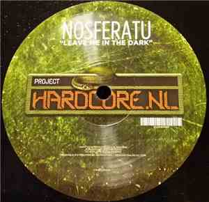 Nosferatu - Leave Me Forever In The Dark (Project Hardcore Anthem 2010)