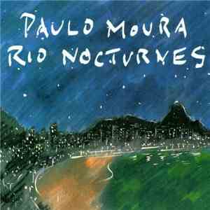 Paulo Moura - Rio Nocturnes