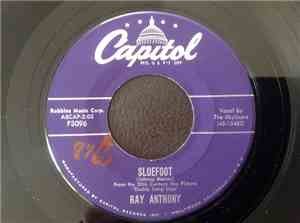 Ray Anthony and His Orchestra - Sluefoot / Something's Gotta Give