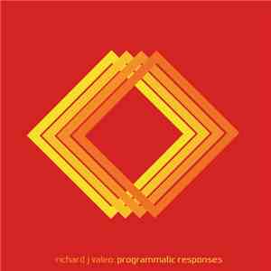Richard J Valeo - Programmatic Responses