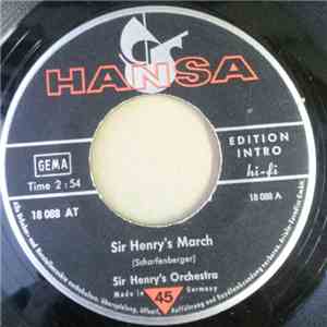 Sir Henry's Orchestra - Sir Henry's March
