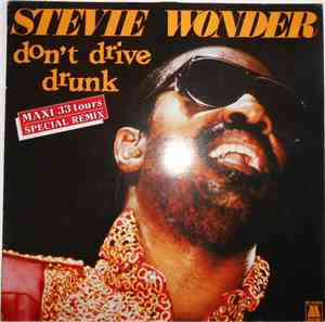 Stevie Wonder - Don't Drive Drunk