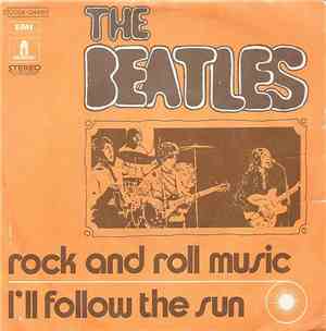 The Beatles - Rock And Roll Music / I'll Follow The Sun