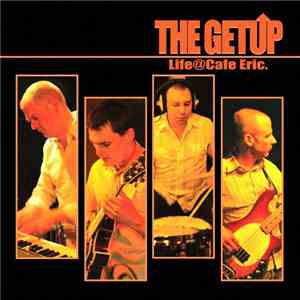 The Getup - Live@Cafe Eric