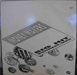 The Moneymakers - Big Hit