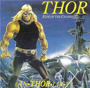 Thor  - AnTHORlogy - Ride Of The Chariots