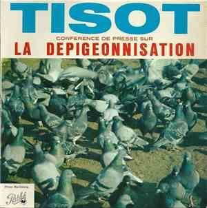 Tisot - Conférence De Presse Sur La Dépigeonnisation