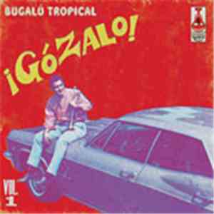 Various - ¡Gózalo! Bugalú Tropical Vol. 1