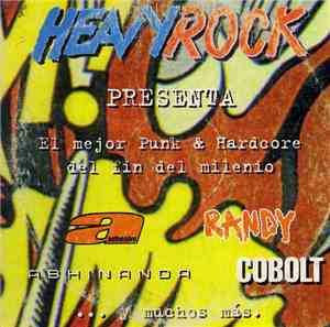 Various - Heavy Rock Presenta El Mejor Punk & Hardcore Del Fin Del Milenio
