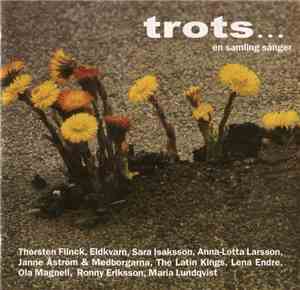 Various - Trots... En Samling Sånger