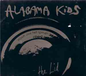 Alabama Kids - The Lid