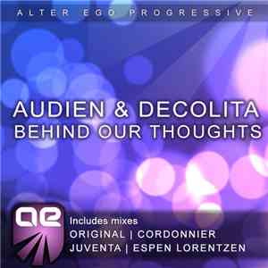 Audien  & DeColita - Behind Our Thoughts
